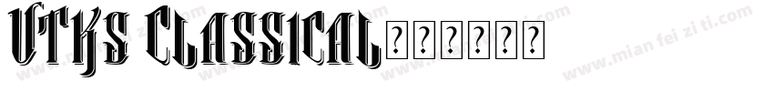 Vtks Classical字体转换
